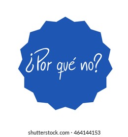 Why not message in spanish language