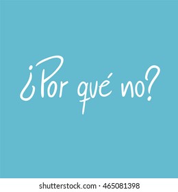 Why not message in spanish language
