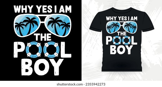 Warum ja bin ich der Pool Boy Funny Swimmer Sport Retro Vintage Schwimmen T-Shirt Design