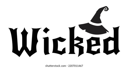 Wicked witch text Halloween lettering design isolated