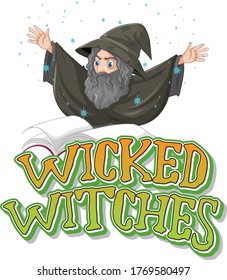 Wicked witches logo on white background illustration