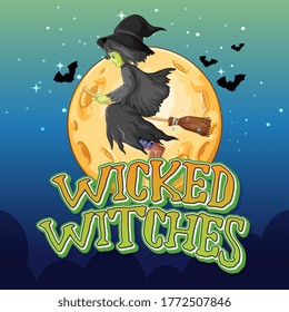 Wicked witches on night background illustration