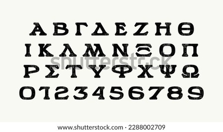 Wide serif font in elegant style. Bold face Greek letters and numbers with rough texture for logo and label design