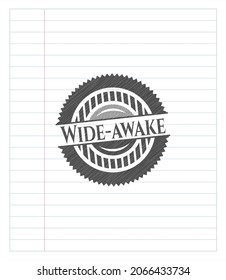 Wide-awake emblem with pencil effect. Vector Illustration. Detailed. 