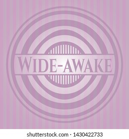 Wide-awake retro pink emblem. Vector Illustration. Detailed.