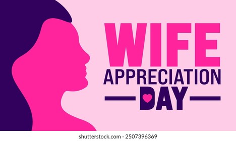 Wife Appreciation Day background or banner design template. Holiday concept. Template for background, banner, card, poster, placard, design template with unique shapes with standard color.