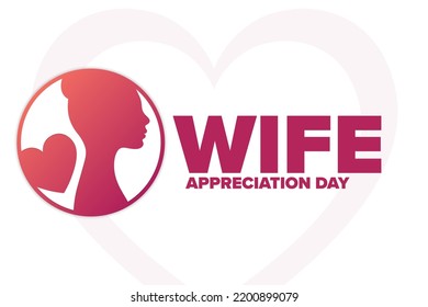 Wife Appreciation Day. Holiday concept. Template for background, banner, card, poster with text inscription. Vector EPS10 illustration