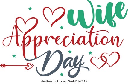 Wife Appreciation Day Typography Design