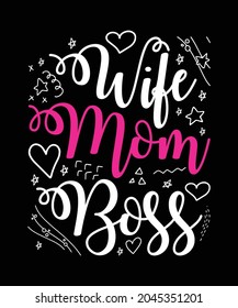 Ehefrauen, Mama Boss, Cute Mother T-Shirt Design