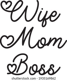 Free Free Wife Mom Boss Svg Free 217 SVG PNG EPS DXF File