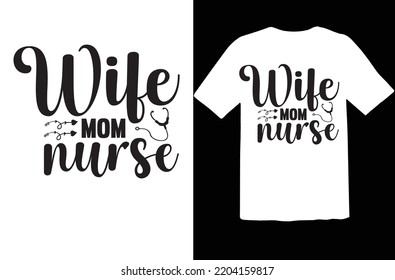 Wife mom nurse svg design svg