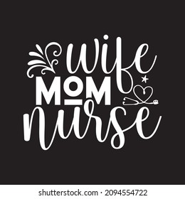 wife mom nurse vector file