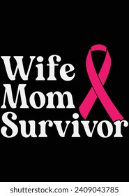 Wife Mom Survivor - Awareness eps cut file for cutting machine