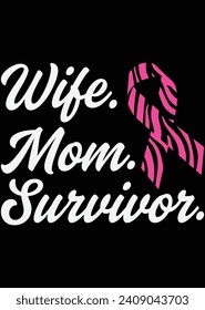 Wife Mom Survivor eps cut file for cutting machine