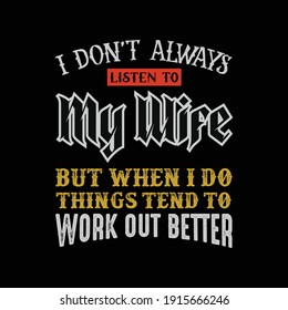 Wife t shirt design template.illustrator