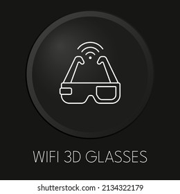 Wifi 3D glasses minimal vector line icon on 3D button isolated on black background. Premium Vector.