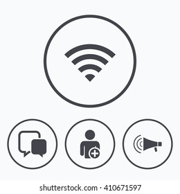 Wifi and chat bubbles icons. Add user and megaphone loudspeaker symbols. Communication signs. Icons in circles.