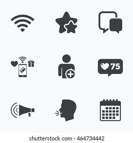 Wifi and chat bubbles icons. Add user and megaphone loudspeaker symbols. Communication signs. Flat talking head, calendar icons. Stars, like counter icons. Vector