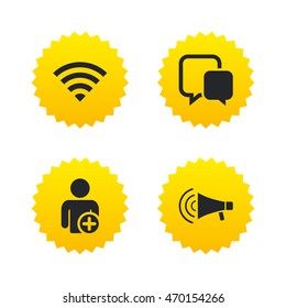 Wifi and chat bubbles icons. Add user and megaphone loudspeaker symbols. Communication signs. Yellow stars labels with flat icons. Vector