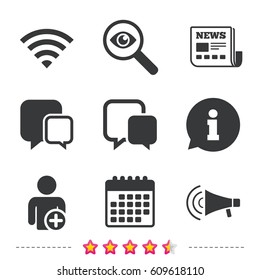 Wifi and chat bubbles icons. Add user and megaphone loudspeaker symbols. Communication signs. Newspaper, information and calendar icons. Investigate magnifier, chat symbol. Vector
