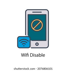 Wifi Disable vector fill outline Icon Design illustration. Web And Mobile Application Symbol on White background EPS 10 File