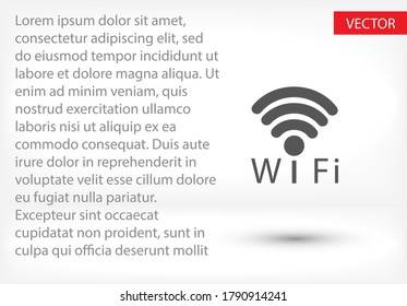 Wi-fi icon. Vector Wi-Fi Eps 10. Wi-fi icon. made for your phone site and use. Wi-fi flat design.