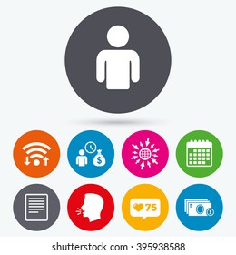 Wifi, like counter and calendar icons. Bank loans icons. Cash money bag symbol. Apply for credit sign. Fill document and get cash money. Human talk, go to web.