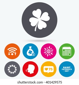 Wifi, like counter and calendar icons. Saint Patrick day icons. Money bag with coin and clover sign. Wreath of quatrefoil clovers. Symbol of good luck. Human talk, go to web.
