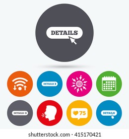 Wifi, like counter and calendar icons. Details with arrow icon. More symbol with mouse and hand cursor pointer sign symbols. Human talk, go to web.