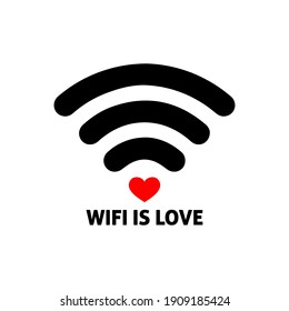 WIFI is love Typography Vector Design Printable on t-shirt sticker badge magnets poster banner illustration Design WIFI icon symbol with heart