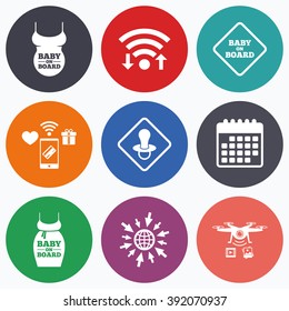 Wifi, mobile payments and drones icons. Baby on board icons. Infant caution signs. Child pacifier nipple. Pregnant woman dress with big belly. Calendar symbol.