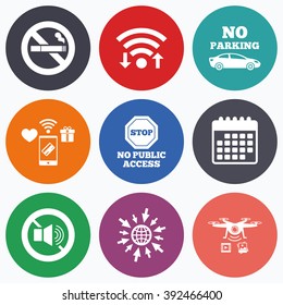 Wifi, mobile payments and drones icons. Stop smoking and no sound signs. Private territory parking or public access. Cigarette symbol. Speaker volume. Calendar symbol.