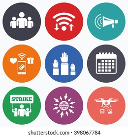 Wifi, mobile payments and drones icons. Strike group of people icon. Megaphone loudspeaker sign. Election or voting symbol. Hands raised up. Calendar symbol.