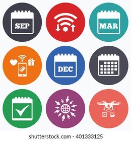 Wifi, mobile payments and drones icons. Calendar icons. September, March and December month symbols. Check or Tick sign. Date or event reminder. Calendar symbol.