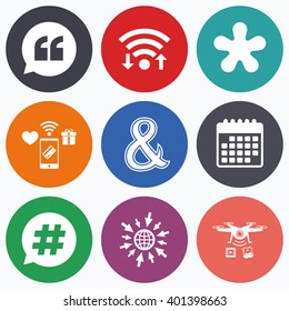 Wifi, mobile payments and drones icons. Quote, asterisk footnote icons. Hashtag social media and ampersand symbols. Programming logical operator AND sign. Speech bubble. Calendar symbol.