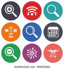Wifi, mobile payments and drones icons. Magnifier glass icons. Plus and minus zoom tool symbols. Search information signs. Calendar symbol.