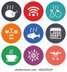 Wifi, mobile payments and drones icons. Hot food icons. Grill chicken and fish symbols. Hot coffee cup sign. Cook or fry apple and pear fruits. Calendar symbol.