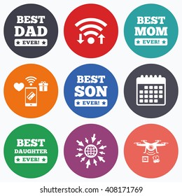 Wifi, mobile payments and drones icons. Best mom and dad, son and daughter icons. Awards with exclamation mark symbols. Calendar symbol.