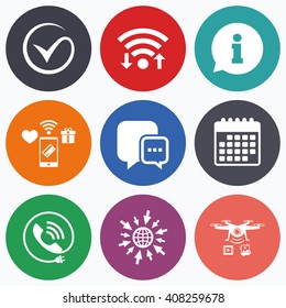 Wifi, mobile payments and drones icons. Check or Tick icon. Phone call and Information signs. Support communication chat bubble symbol. Calendar symbol.