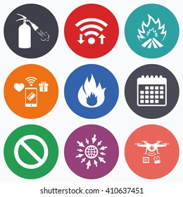 Wifi, mobile payments and drones icons. Fire flame icons. Fire extinguisher sign. Prohibition stop symbol. Calendar symbol.
