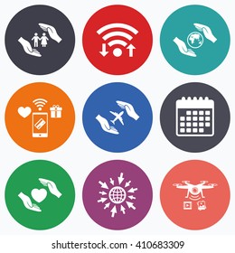 Wifi, mobile payments and drones icons. Hands insurance icons. Human life insurance symbols. Heart health sign. Travel flight symbol. Save world planet. Calendar symbol.