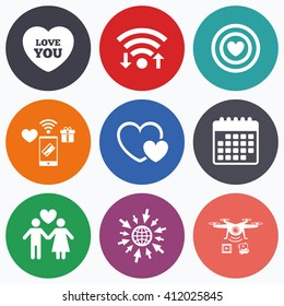 Wifi, mobile payments and drones icons. Valentine day love icons. Target aim with heart symbol. Couple lovers sign. Calendar symbol.