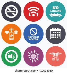Wifi, mobile payments and drones icons. Stop smoking and no sound signs. Private territory parking or public access. Cigarette symbol. Speaker volume. Calendar symbol.
