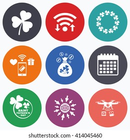 Wifi, mobile payments and drones icons. Saint Patrick day icons. Money bag with clover sign. Wreath of trefoil shamrock clovers. Symbol of good luck. Calendar symbol.