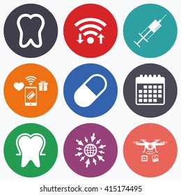 Wifi, mobile payments and drones icons. Tooth enamel protection icons. Medical syringe and pill signs. Medicine injection symbol. Calendar symbol.