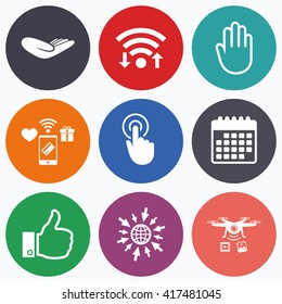 Wifi, mobile payments and drones icons. Hand icons. Like thumb up symbol. Click here press sign. Helping donation hand. Calendar symbol.