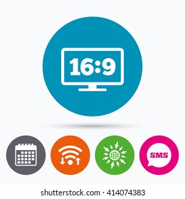Wifi, Sms and calendar icons. Aspect ratio 16:9 widescreen tv sign icon. Monitor symbol. Go to web globe.