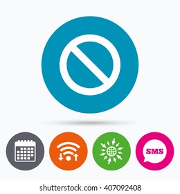 Wifi, Sms and calendar icons. Blacklist sign icon. User not allowed symbol. Go to web globe.