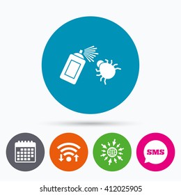 Wifi, Sms and calendar icons. Bug disinfection sign icon. Fumigation symbol. Bug sprayer. Go to web globe.