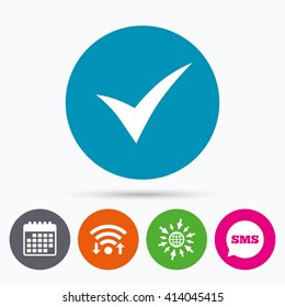 Wifi, Sms and calendar icons. Check sign icon. Yes symbol. Confirm. Go to web globe.